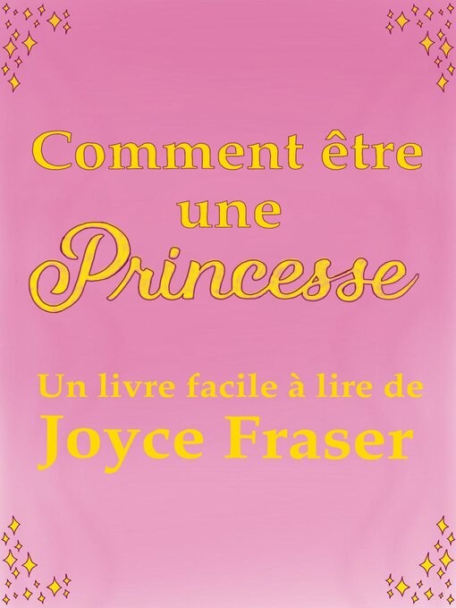 Title details for Comment être une princesse by Joyce Fraser - Available
